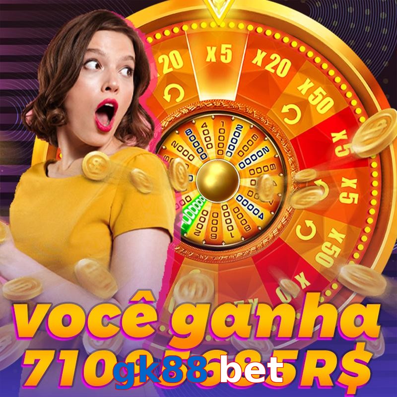 gk88 bet